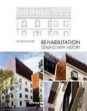 Rehabilitation Dealing With History