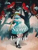 Sweet y Bizarre