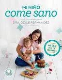 Mi Niño Come Sano