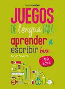 Juegos de Lengua 10 Años para Aprender a Escribir Bien