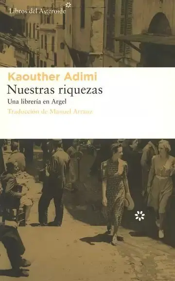 Nuestras Riquezas. Una Librería en Argel