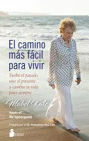 EL CAMINO MÁS FACIL PARA VIVIR