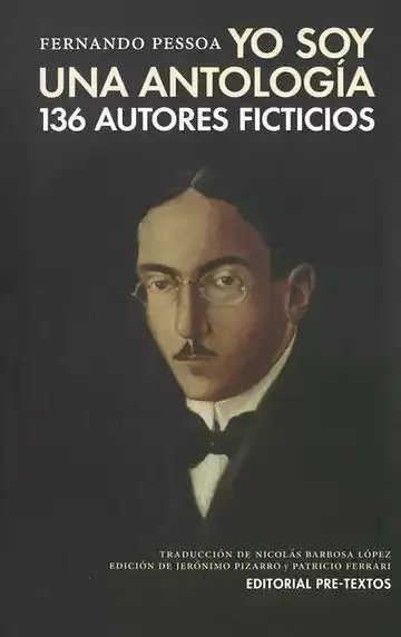 Yo Soy una Antología. 136 Autores Ficticios