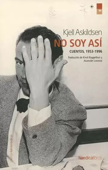 No Soy Así. Cuentos, 1953-1996