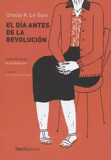 El Día Antes de la Revolución