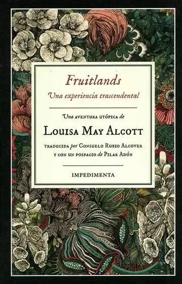 Fruitlands. Una Experiencia Transcendental