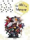 THE ABC S OF TIDYING UP