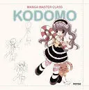MANGA MASTER CLASS KODOMO MANGA MASTER CLASS KODOMO