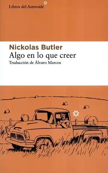 Algo en lo que Creer