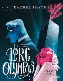 Lore Olympus Libro Dos