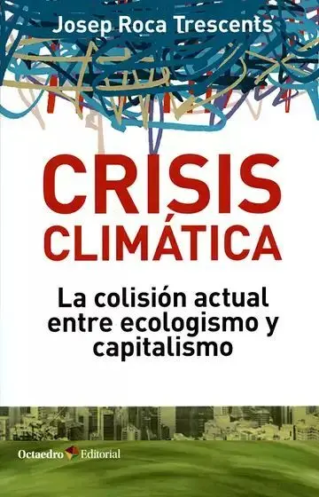 Crisis Climaticas