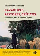 Cazadores Pastores Criticos