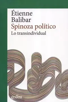 Spinoza Político. Lo Transindividual
