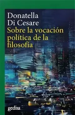 Sobre la Vocación Política de la Filosofía