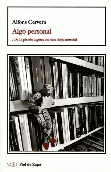 Algo Personal ¿Te Ha Picado Alguna Vez una Abeja Muerta?