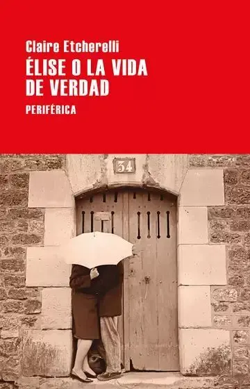 Élise o la Vida de Verdad