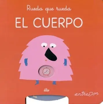 Rueda que Rueda. El Cuerpo