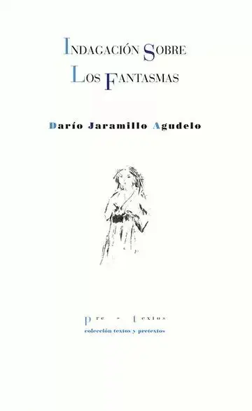 Indagacion Sobre los Fantasmas