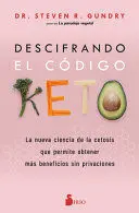 Descifrando el Codigo Keto