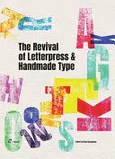 The Revival Of Letterpress & Handmade Type