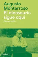 El Dinosaurio Sigue Aqui