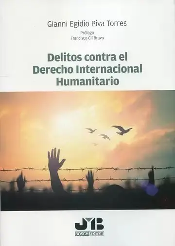 Delitos Contra el Derecho Internacional Humanitario