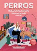 PERROS RELATOS CLASICOS