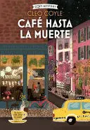 CAFE HASTA LA MUERTE