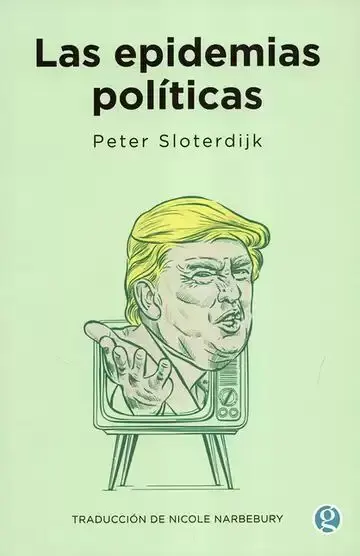 Las Epidemias Políticas