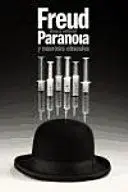 Paranoia y Neurosis Obsesiva