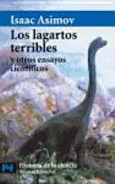 Los Lagartos Terribles y Otros Ensayos Cientificos