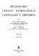 Diccionario Critico Etimologico Castellano e Hispanico Y-Z Indices