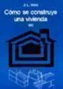 Como se Construye una Vivienda