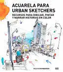 Acuarela para Urban Sketchers