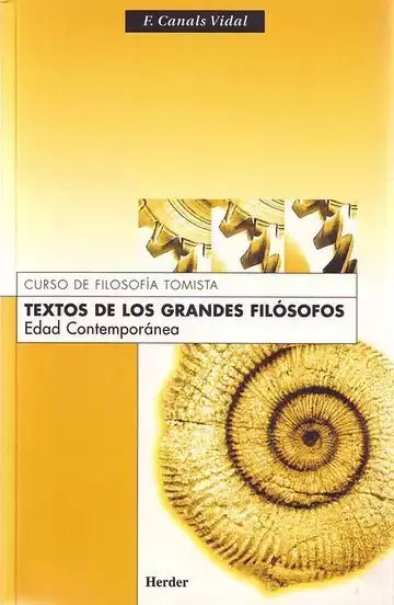 Textos de los Grandes Filósofos. Edad Contemporánea