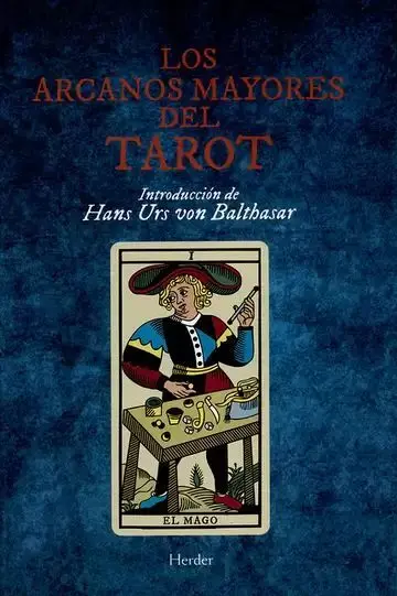 Los Arcanos Mayores del Tarot