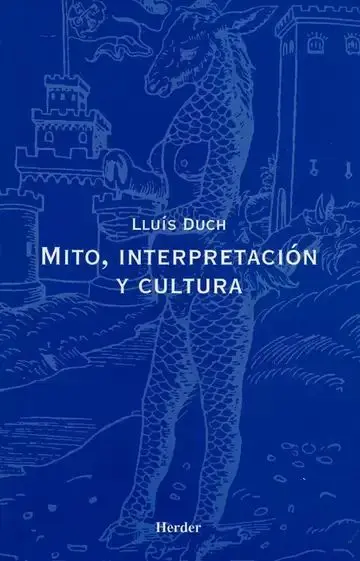 Mito, Interpretación y Cultura