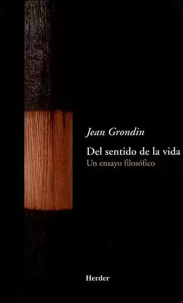 Del Sentido de la Vida. Un Ensayo Filosófico