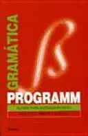 PROGRAMM GRAMATICA PROGRAMM GRAMATICA