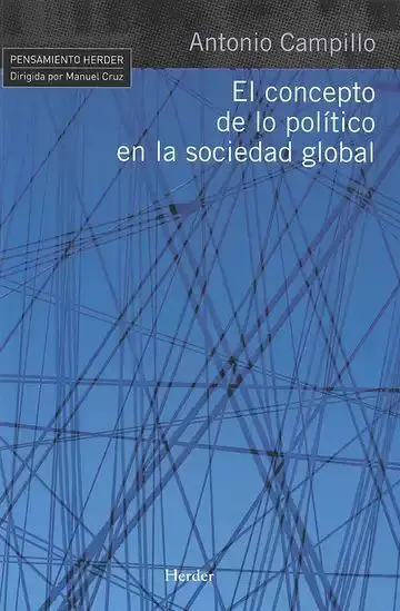 El Concepto de lo Politico en la Sociedad Global