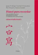 Hanzi para Recordar Chino Tradicional I
