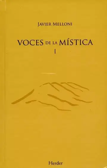 Voces de la Mística (I). Invitación a la Contemplación