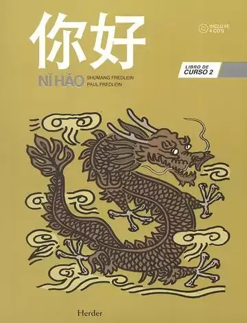 Ni Hao Libro de Curso 2 con 4 Cd S