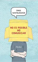 No Es Posible no Comunicar