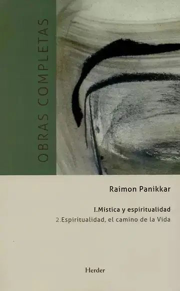 Obras Completas Raimon Panikkar Tomo 1 Volumen 2