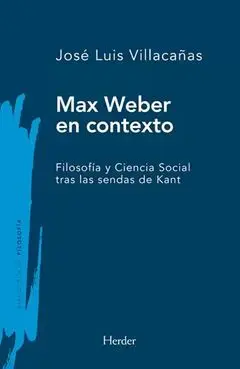 Max Weber en Contexto