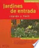 Jardines de Entrada Rapido y Facil