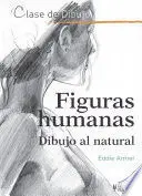 CLASE DE DIBUJO FIGURAS HUMANAS DIBUJOS AL NATURAL