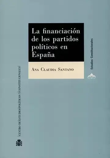 La Financiación de los Partidos Políticos en España