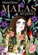 MALAS MUJERES MALAS MUJERES